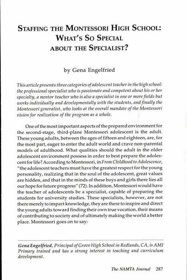 NAMTA Journal 31/1 23 Staffing the Montessori High School: What's So Special about the Specialist?