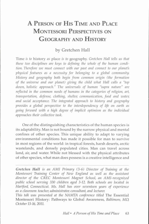 NAMTA Journal 37/2 05 A Person of His Time and Place: Montessori Perspectives on a Geography and History