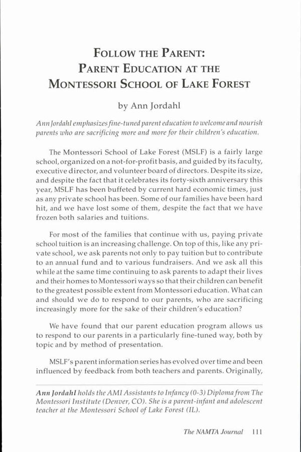 NAMTA Journal 35/1 08 Follow the Parent: Parent Education at the Montessori School of Lake Forest