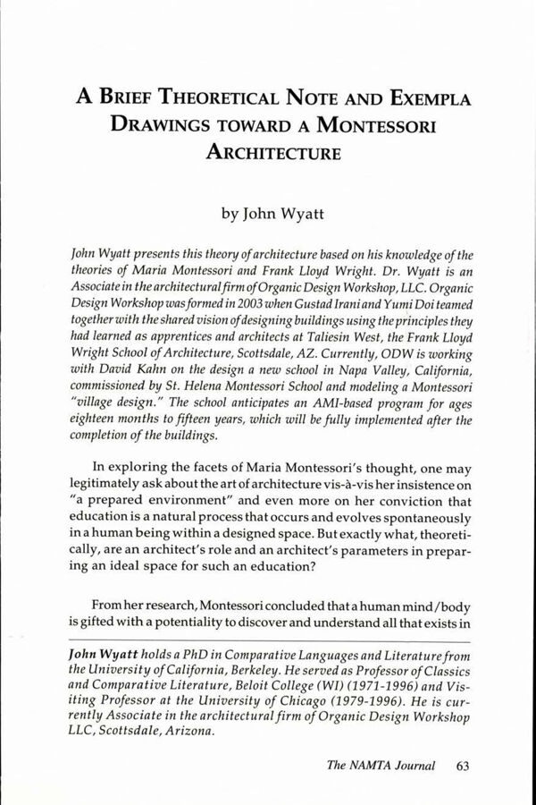 NAMTA Journal 31/3 04 A Brief Theoretical Note and Exempla Drawings Toward a Montessori Architecture