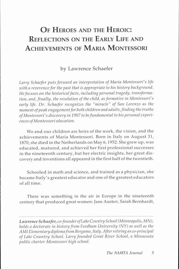 NAMTA Journal 32/1 02 Of Heroes and the Heroic: Reflections on the Early Life and Achievements of Maria Montessori