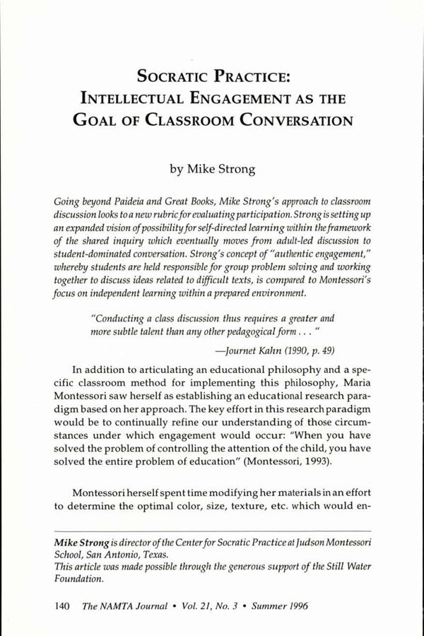 NAMTA Journal 21/3 11 Socratic Practice: Intellectual Engagement as the Goal of Classroom Conversation