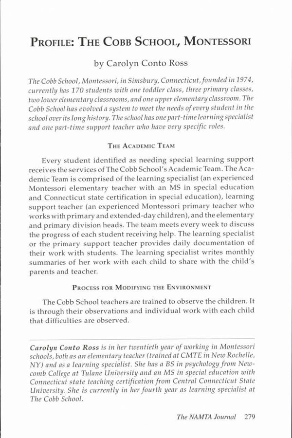 NAMTA Journal 34/2 17 Profile: The Cobb School, Montessori