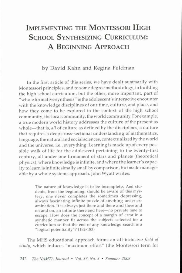 NAMTA Journal 33/3 18 Implementing the Montessori High School Synthetizing Curriculum: A Beginning Approach