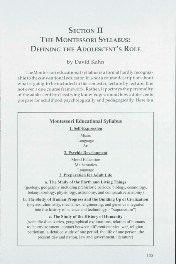 NAMTA Journal 36/3 09 Section II – The Montessori Syllabus: Defining the Adolescent's Role