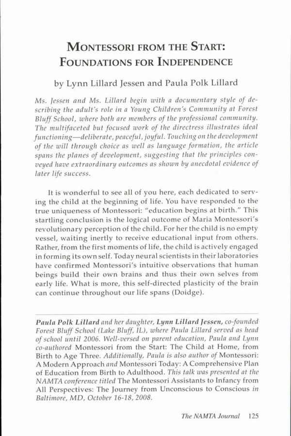 NAMTA Journal 34/1 10 Montessori from the Start: Foundations for Independence