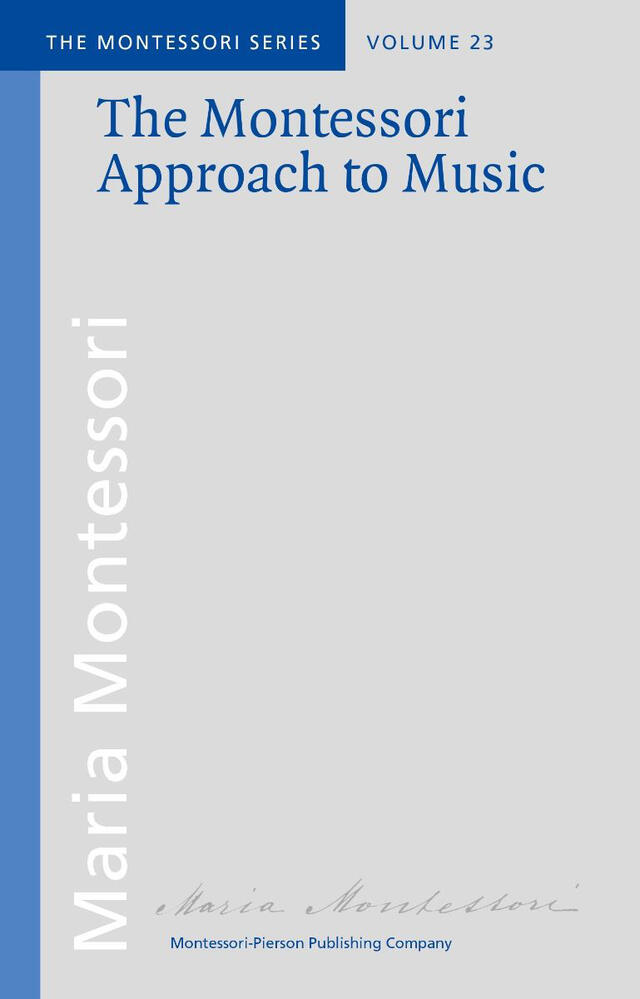 Book cover for The Montessori Approach to Music