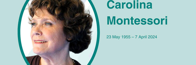 In memory of Carolina Montessori